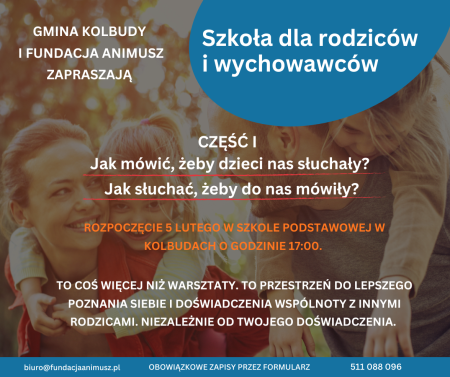 Cykl spotkań „Szkoła dla Rodziców i Wychowawców''.